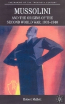 Bertrand.pt - Mussolini And The Origins Of The Second World War, 1933-1940