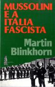 Mussolini e a Itália Fascista