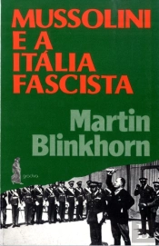Mussolini e a Itália Fascista