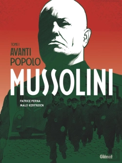 Bertrand.pt - Mussolini Tome 1 : Avanti Popolo