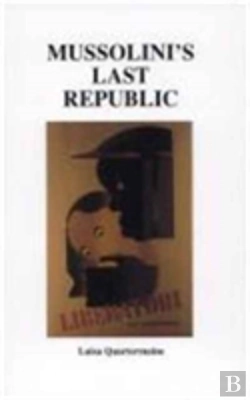 Bertrand.pt - Mussolini'S Last Republic