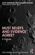 Must Beliefs And Evidence Agree?