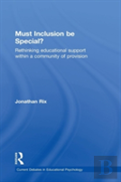 Must Inclusion Be Special?