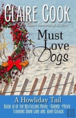 Bertrand.pt - Must Love Dogs: A Howliday Tail