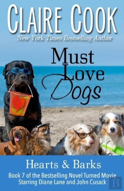Bertrand.pt - Must Love Dogs: Hearts   Barks:  Book 7