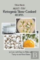 Must-Try Ketogenic Slow-Cooked Recipes