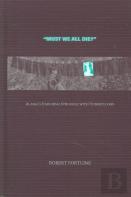 Must We All Die?