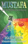 Mustafa And The Multicoloured Koran