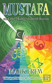 Mustafa And The Multicoloured Koran