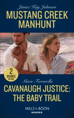 Bertrand.pt - Mustang Creek Manhunt / Cavanaugh Justice: The Baby Trail