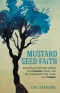 Mustard Seed Faith