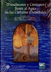 Musulmanes Y Cristianos Frente Al Agua En Las Ciudades Medievales