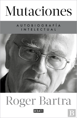 Bertrand.pt - Mutaciones Autobiografia Intelectual