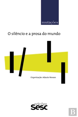 Bertrand.pt - Mutações: O Silêncio E A Prosa Do Mundo