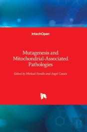 Mutagenesis And Mitochondrial-Associated Pathologies