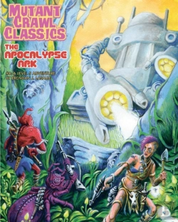 Bertrand.pt - Mutant Crawl Classics #6: The Apocalypse Ark
