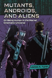 Mutants, Androids, And Aliens