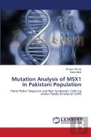 Mutation Analysis Of Msx1 In Pakistani Population