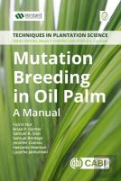 Mutation Breeding In Oil Palm