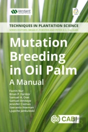 Mutation Breeding In Oil Palm