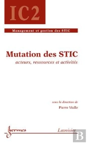 Mutation Des Stic Acteurs Ressources Et Activites Traite Ic2 Serie Management Et Gestion Des Stics