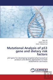 Mutational Analysis Of P53 Gene And Dietary Risk Factors