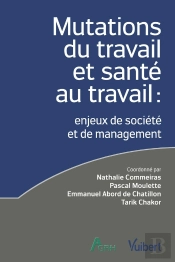 Mutations Du Travail Et Santé Au Travail