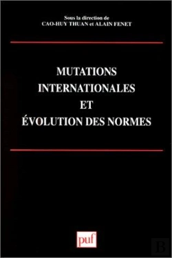 Bertrand.pt - Mutations Internationales Et Évolution Des Normes