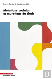 Mutations Sociales Et Mutations Du Droit
