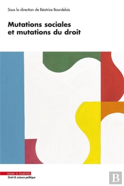 Bertrand.pt - Mutations Sociales Et Mutations Du Droit