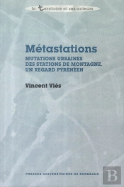 Mutations Urbaines Des Stations De Montagne