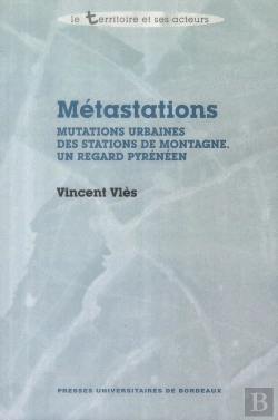 Bertrand.pt - Mutations Urbaines Des Stations De Montagne