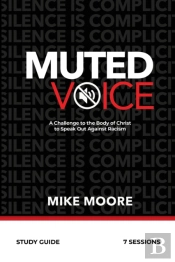 Muted Voice Study Guide: A Challenge To