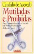 Mutiladas e Proibidas