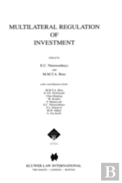 Mutilateral Regulation Of Investment