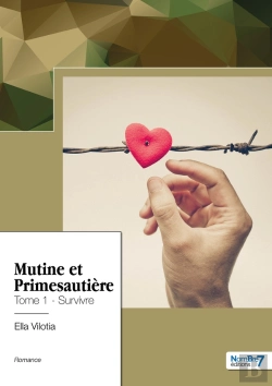 Bertrand.pt - Mutine Et Primesautière Tome 1 : Survivre