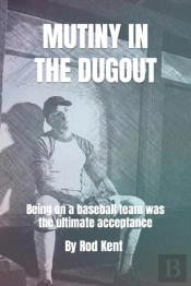 Mutiny In The Dugout