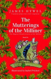 Mutterings Of The Milliner