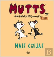Mutts 3 - Mais Coijas
