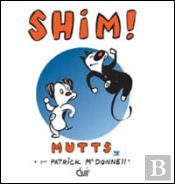 Mutts 4 - Shim!