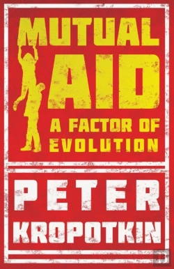 Bertrand.pt - Mutual Aid - A Factor Of Evolution