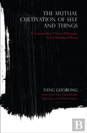 Mutual Cultivation Of Self And Things
