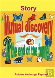 Mutual Discovery, At The End Of The Tunnel