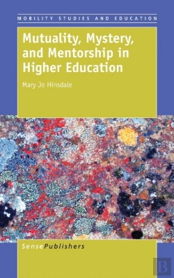 Bertrand.pt - Mutuality, Mystery, And Mentorship In Higher Education