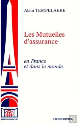 Bertrand.pt - Mutuelles D'Assurance En France Et Dans Le Monde (Les)