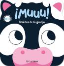Muuu Sonidos De La Granja Mi Primer Libro De Sonidos