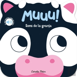 Bertrand.pt - Muuu! Sons De La Granja. El Meu Primer Llibre De Sons