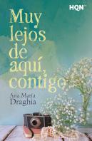 Muy Lejos De Aquí, Contigo