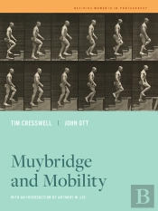 Muybridge And Mobility