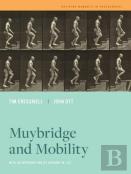 Muybridge And Mobility